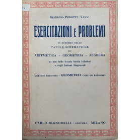 Esercitazioni e problemi. Volume secondo - Geometria