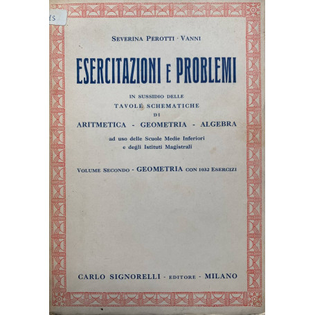 Esercitazioni e problemi. Volume secondo - Geometria