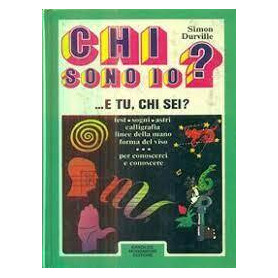 Chi sono io ?. e tu chi sei?