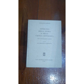 Antologia della storia e della critica letteraria - Vol II dal cinquecento al settecento