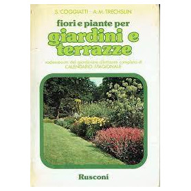 Fiori e piante per giardini e terrazze