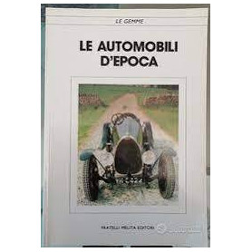 Le automobili d'epoca