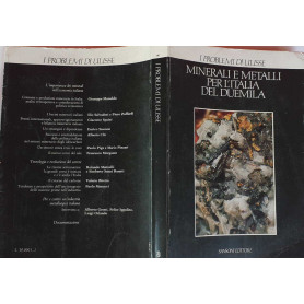 Minerali e metalli per l'Italia del duemila
