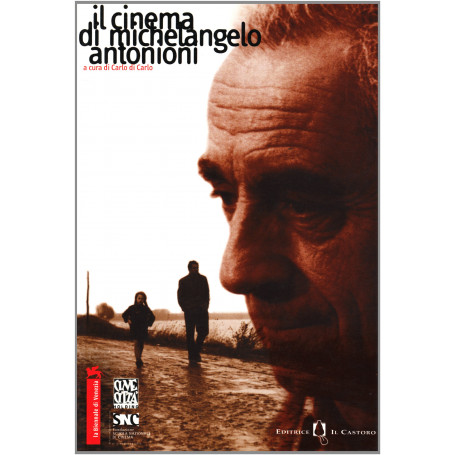 Il cinema di Michelangelo Antonioni
