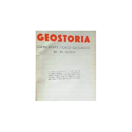 Geostoria. Grande atlantico geostorico del XX secolo