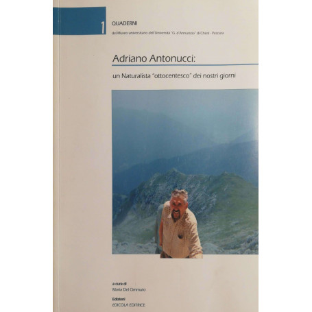 Un naturalista "ottocentesco" dei nostri giorni