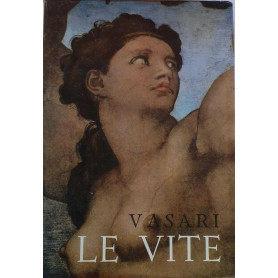 Le vite dei più eccellenti pittori scultori e architetti