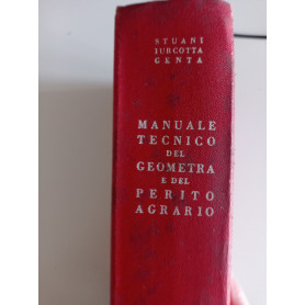 Manuale tecnico del geometra e del perito agrario