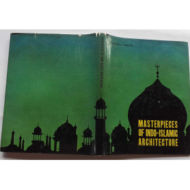 Masterpieces of indo-islamic architecture