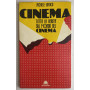 Cinema. Tutta la verità sul mondo del cinema