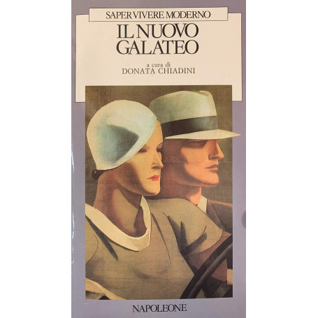 Nuovo galateo. Saper vivere moderno