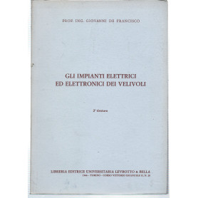 Gli impianti elettrici ed elettronici dei velivoli