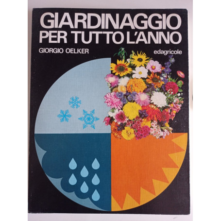 Giardinaggio per tutto l'anno