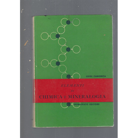 ELEMENTI DI CHIMICA E MINERALOGIA