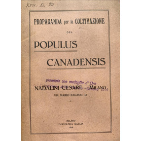 Propaganda per la coltivazione del Populus Canadensis