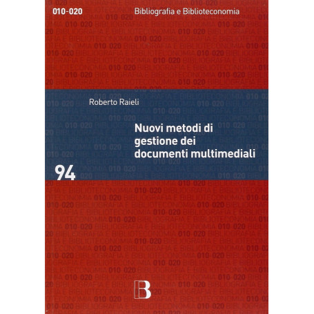 Nuovi metodi di gestione dei documenti multimediali