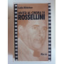 Invito al cinema di Rossellini