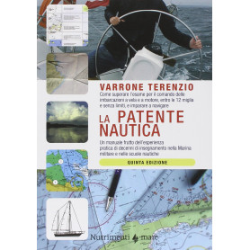 La patente nautica Superare l'esame per il comando delle imbarcazioni a vela-motore entro e oltre le 12 miglia
