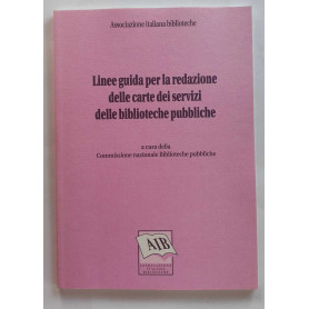 Linee guida per la redazione delle carte dei servizi delle biblioteche pubbliche
