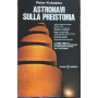 Astronavi sulla preistoria