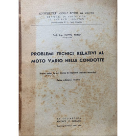 Problemi tecnici relativi al moto vario nelle condotte