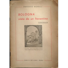 Bologna vista da un fiorentino