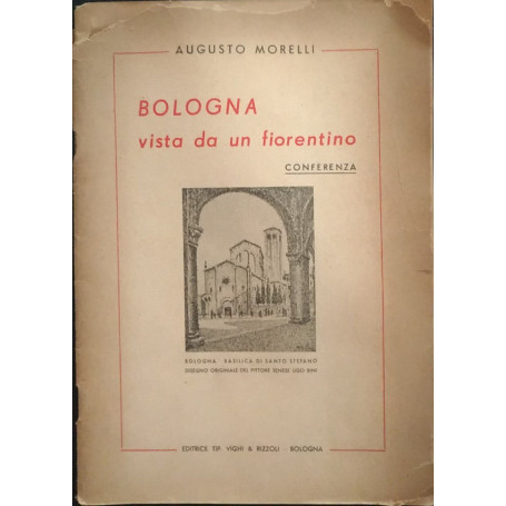 Bologna vista da un fiorentino