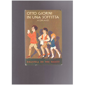 Otto giorni in una soffitta