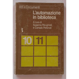L'automazione in biblioteca. Materiale per un corso