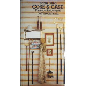 Cose & case: forme. colori oggetti nell'arredamento