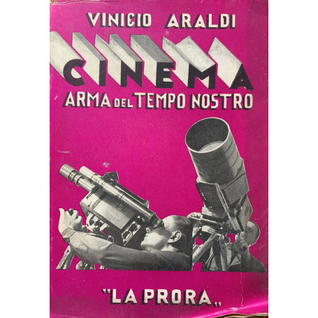Cinema arma del tempo nostro