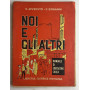 Noi e gli altri. Manuale di educazione civica