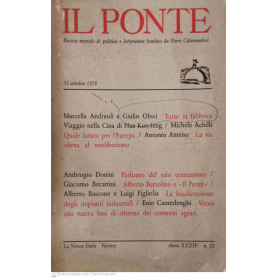 Il Ponte rivista mensile di politica e letteratura fondata da Piero Calamandrei 31 ottobre 1978