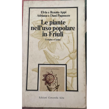 Le piante nell'uso popolare in Friuli