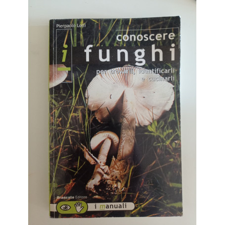 Conoscere i funghi