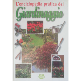 L'enciclopedia pratica del Giardinaggio