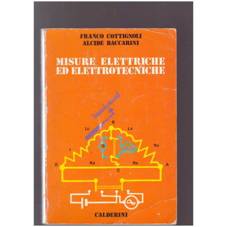 Misure elettriche ed elettrotecniche Vol. 3°