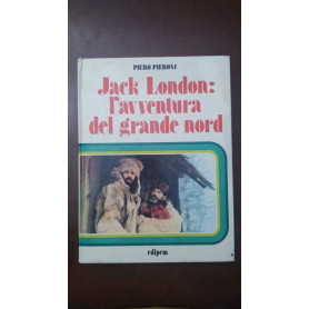 Jack London: l'avventura del grande nord