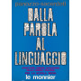 Dalla parola al linguaggio