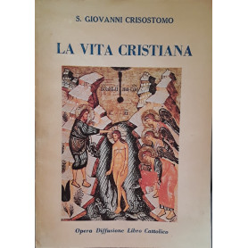 La vita cristiana