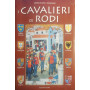 I cavalieri di Rodi
