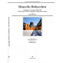 Marcello Rebecchini. Architetture e progetti (1960-1994) Edilizia per la ricerca università attrezzature urbane