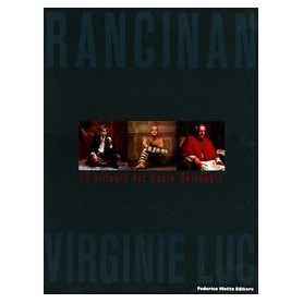 La trilogia del sacro selvaggio. L'arte l'altro la fede. Ediz. illustrata