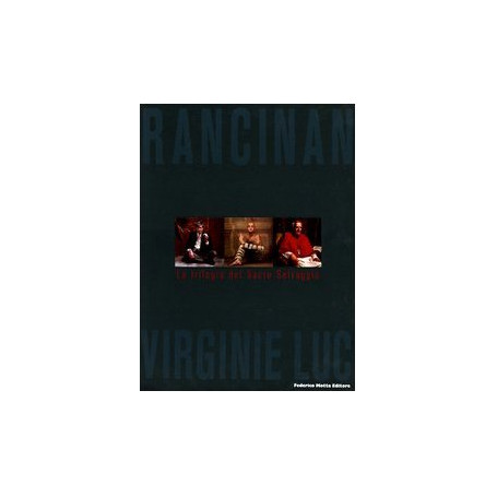 La trilogia del sacro selvaggio. L'arte l'altro la fede. Ediz. illustrata