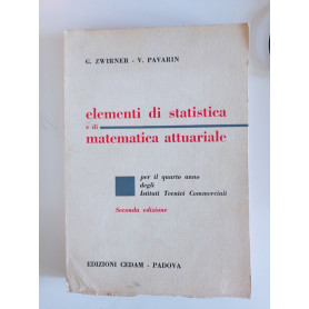 Elementi di statistica e di matematica attuariale