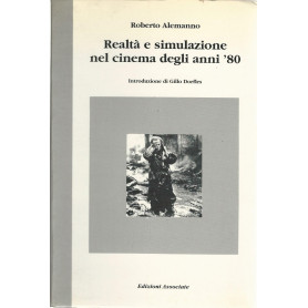 Realtà  e simulazione nel cinema degli anni '80