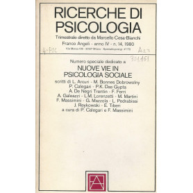Ricerche di psicologia. Numero speciale dedicato a Nuove vie in psicologia sociale. Anno IV