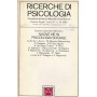 Ricerche di psicologia. Numero speciale dedicato a Nuove vie in psicologia sociale. Anno IV