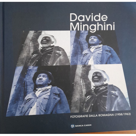 Davide Minghini. Fotografie dalla Romagna (1958/1963)