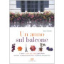 Un anno sul balcone